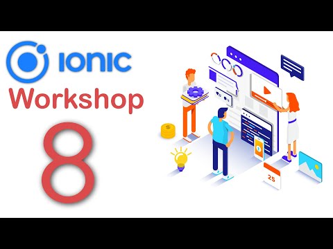 Complete Mobile Application Development Walkthrough Using IONIC Framework   Part 8