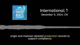 December 9, 2024: China’s Mineral Ban, BIS Guidance, CBP Rulings & Forced Labor