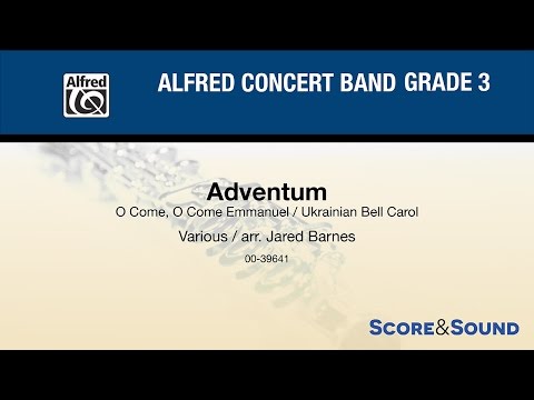 Adventum, arr. Jared Barnes – Score & Sound
