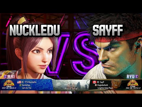 Street Fighter 6 🔥 NuckleDu [Mai] VS Sayff [Ryu] 🔥 FT3 🔥 High level gameplay