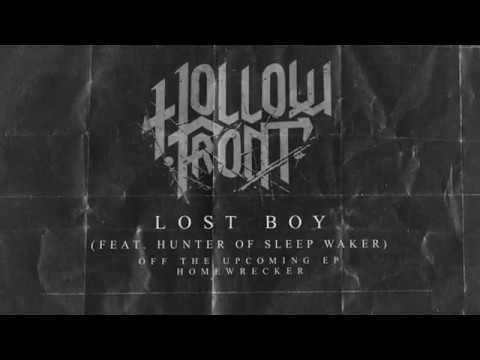 Hollow Front - Lost Boy (Ft. Hunter Courtright)