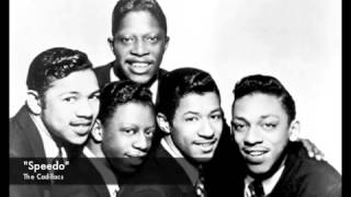 The Cadillacs - &quot;Speedo&quot;
