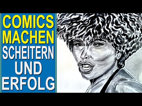 COMICS MACHEN: BESSER WERDEN IN DER KUNST - Man lernt durch das MACHEN, Scheitern, Erfolge & Mehr!!!