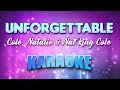 Cole, Natalie & Nat King Cole - Unforgettable (Karaoke & Lyrics)