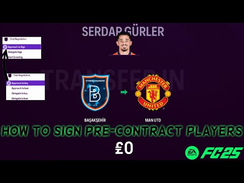 FC25: HOW TO SIGN A PRE CONTRACT PLAYERS