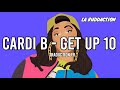 Cardi B - Get Up 10 [Traduction française 🇫🇷] • LA RUDDACTION