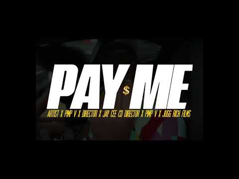 PAY ME - PIMP V