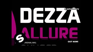 Dezza - Allure (Original Mix)
