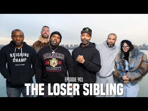 The Joe Budden Podcast Episode 901 | The Loser Sibling