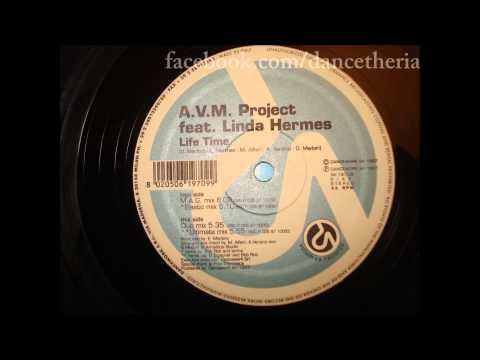 A.V.M. Project feat. Linda Hermes - Life Time (Club Mix) 1997 italodance