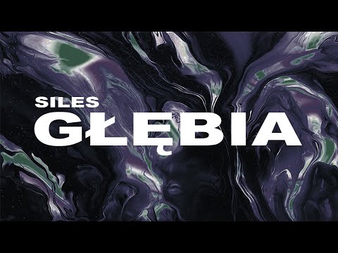 Siles - Głębia