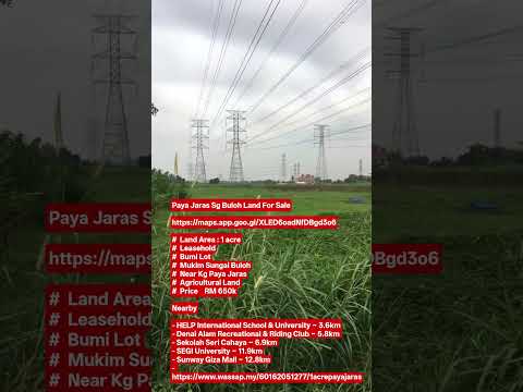 Paya Jaras Sg Buloh  1 Acre Land For Sale RM650k  https://www.wassap.my/60162051277/1acrepayajaras video