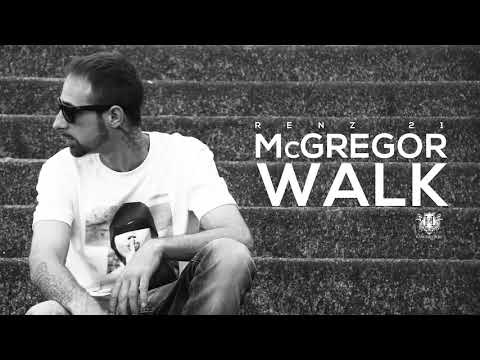 Renz 21 - McGregor Walk (Audio)[prod.byHamiRecords]