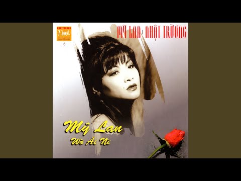 Thể hiện bởi Mỹ Lan