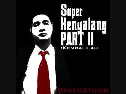 Know No - Super Kenyalang II (Kembalilah)