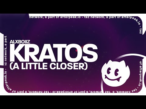 Alxboiiz - Kratos (A Little Closer)