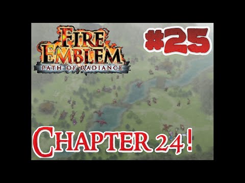 Fire Emblem: Path of Radiance - Chapter 24 - Full Playthrough Part 25