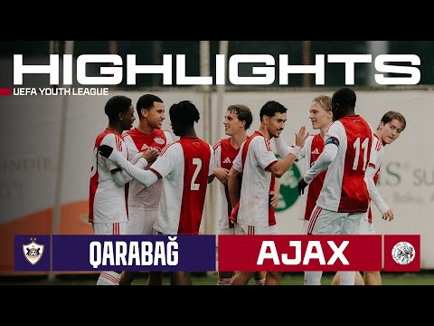 A BIG win for Ajax 😍 | Highlights & reactions Qarabağ O19 - Ajax O19 | UEFA Youth League