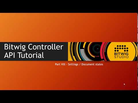 The Bitwig Controller API #8: Settings and Document State