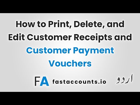 How to Print, Delete, and Edit Customer Receipts and Customer Payment Vouchers – Urdu