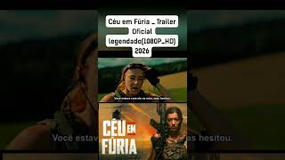 Download lagu Céu em Fúria _ Trailer Oficial legendado(1080P_HD) lançamento 2026 mp3