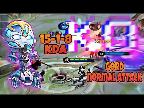 Gord Normal Attack is OP! | 15-1-8 KDA | Gord Gameplay | Top global Gord | Mobile Legends