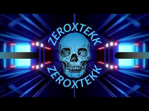 ZeroXTEKK - El Chapo [HardTekk]