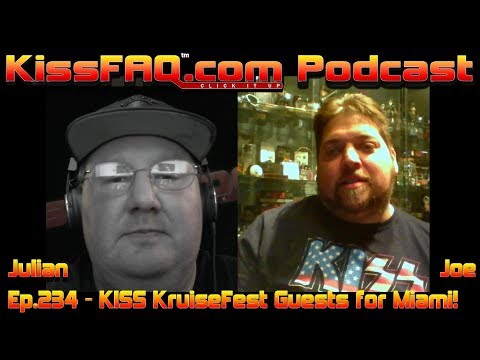 KissFAQ Podcast Ep.234 - KISS KruiseFest Guests for Miami!