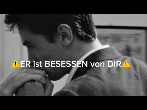 ER ist BESESSEN von DIR SUBLIMINAL 💗⚠️ | ACHTUNG EXTREM WIRKSAM
