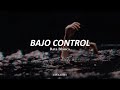 RATA BLANCA-Bajo Control//Letra//
