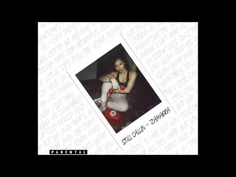 STILL CALLIN - ZAMAERA