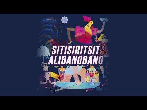 Video thumbnail for Sitsiritsit Alibangbang