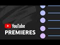 YouTube Premieres