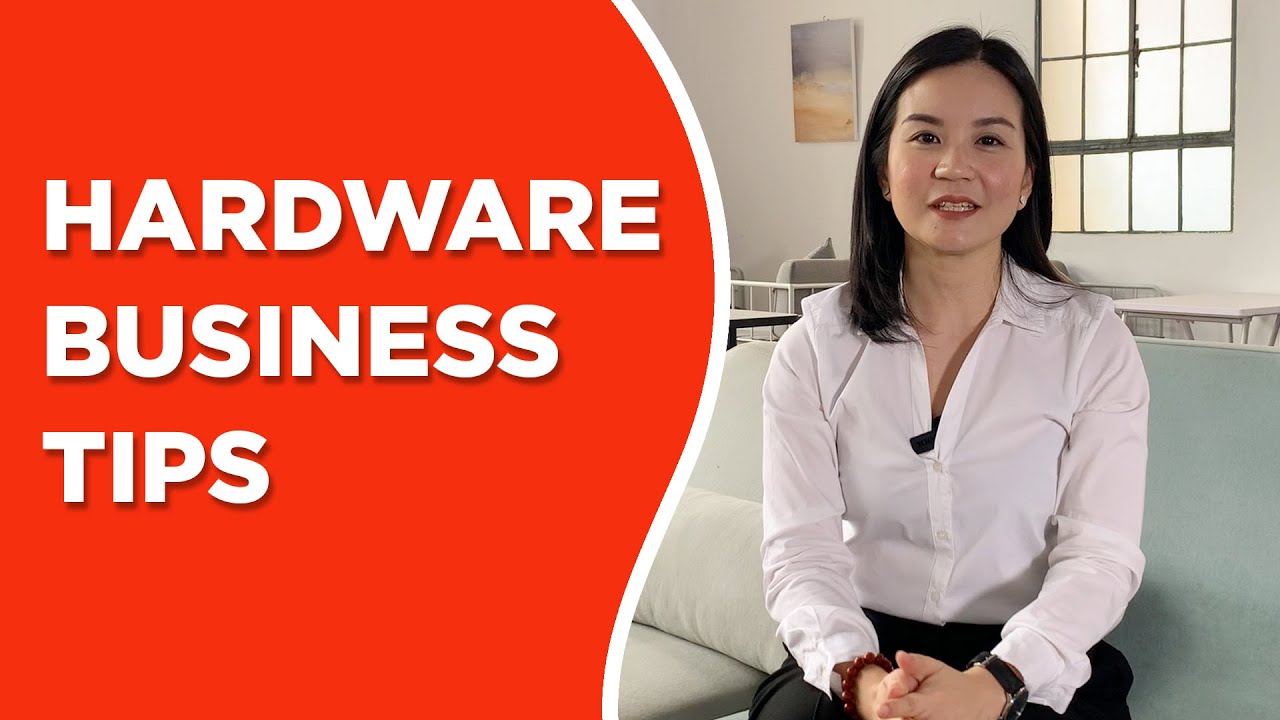 HARDWARE BUSINESS TIPS