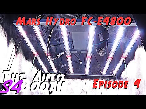 The Auto Booth S4 Ep. 4 | Unboxing Mars Hydro FC-E4800| New Engine For The 3x3