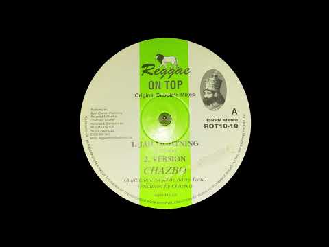 REGGAE ON TOP - ROT1010 - Chazbo - Jah Lightning + Version (10")