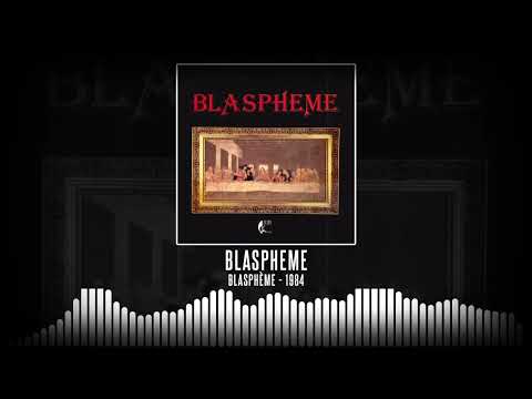 Blaspheme - Blasphème [ Full Album - 1984]