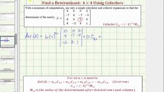 Ex: Find the Value of a 4x4 Determinant Using Cofactor Expansion (with Zeros)