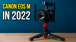 Why I Bought The Original Canon EOS M In 2022 (And You Should Too)