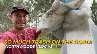 Expedition Northwoods #5 - Garbage Cleanup, Business Cards, Propagating Willow Trees & MORE PLANTS!