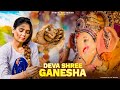 Deva Shree Ganesha A Poor Girl S Story Ganesh Chaturthi Special By Shree Khairwar