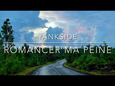 Yankside x [Romancer ma peine] 2022❤️