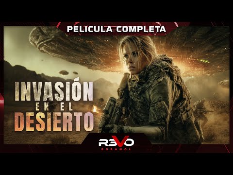 INVASIÓN EN EL DESIERTO | HD | CIENCIA FICCIÓN | PELICULA EN ESPAÑOL LATINO
