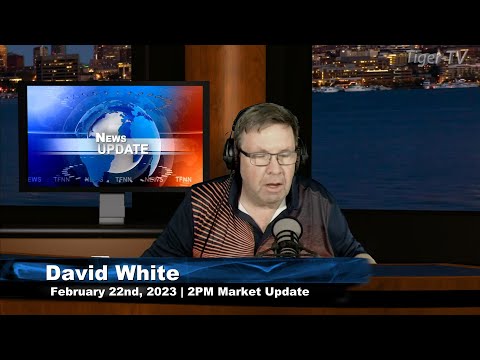February 22nd, 2PM ET Market Update on TFNN - 2023