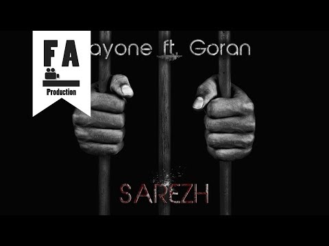 Sayone Ft. Goran - Sarezh (Official Audio)