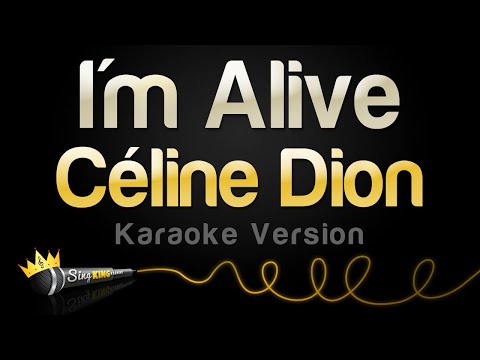 Céline Dion - I'm Alive (Karaoke Version)