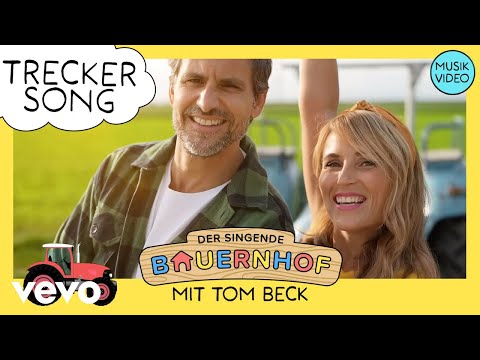 Der Treckersong (Kinderlieder vom singenden Bauernhof . Offizielles Musikvideo)