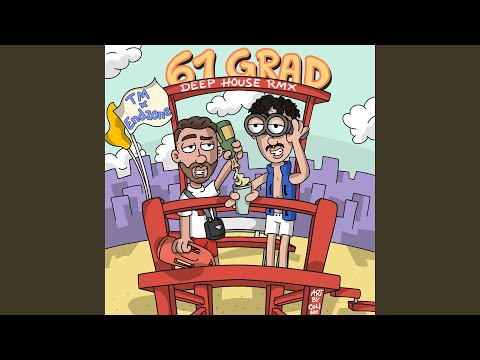 61 Grad (Deep House RMX)