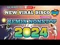 🔥 NEW VIRAL 💥 DISCO NONSTOP REMIX " 2024 Part 2 | @DJJERICTV