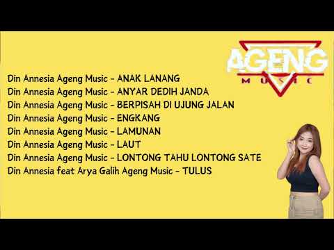 Din Annesia Ageng Music Full Album